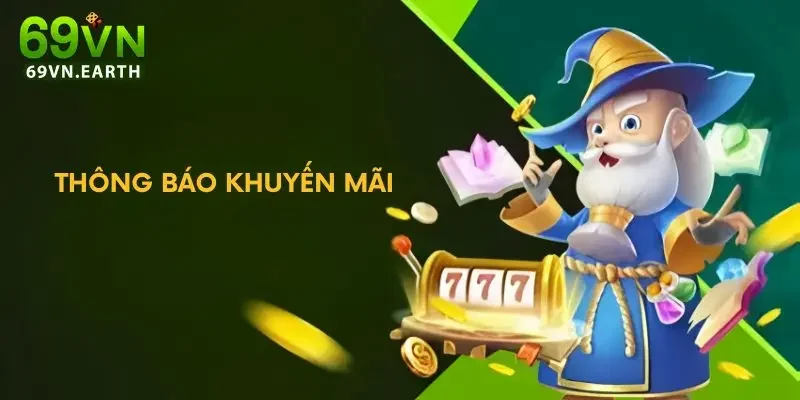 tải app 69VN Thông báo khuyến mãi tức thì